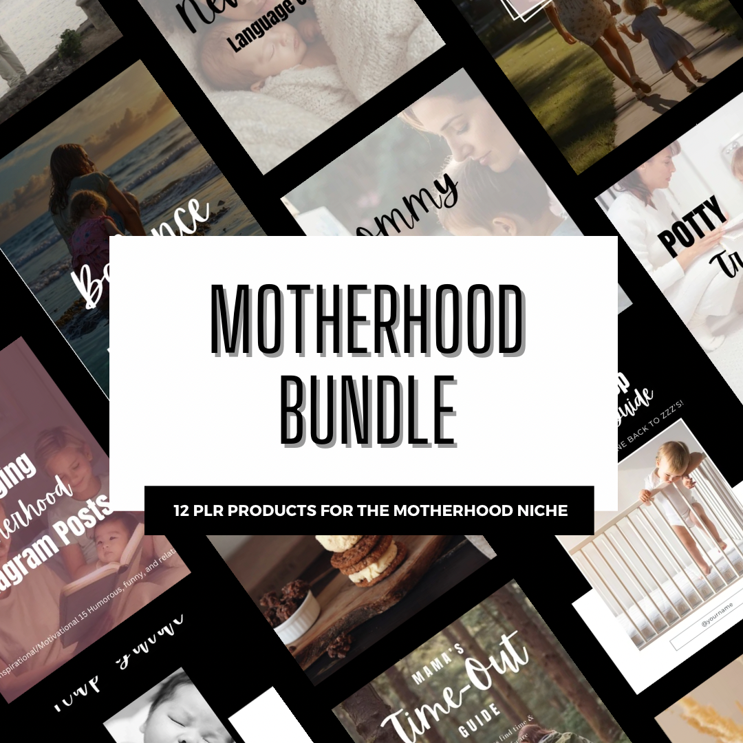 Motherhood Bundle